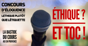 Concours d’éloquence à Aix-en-Provence : l’éthique